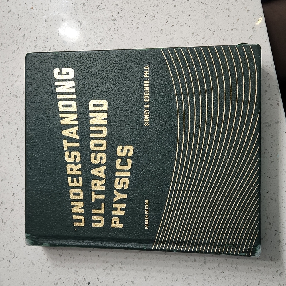 Understanding Ultrasound Physics
